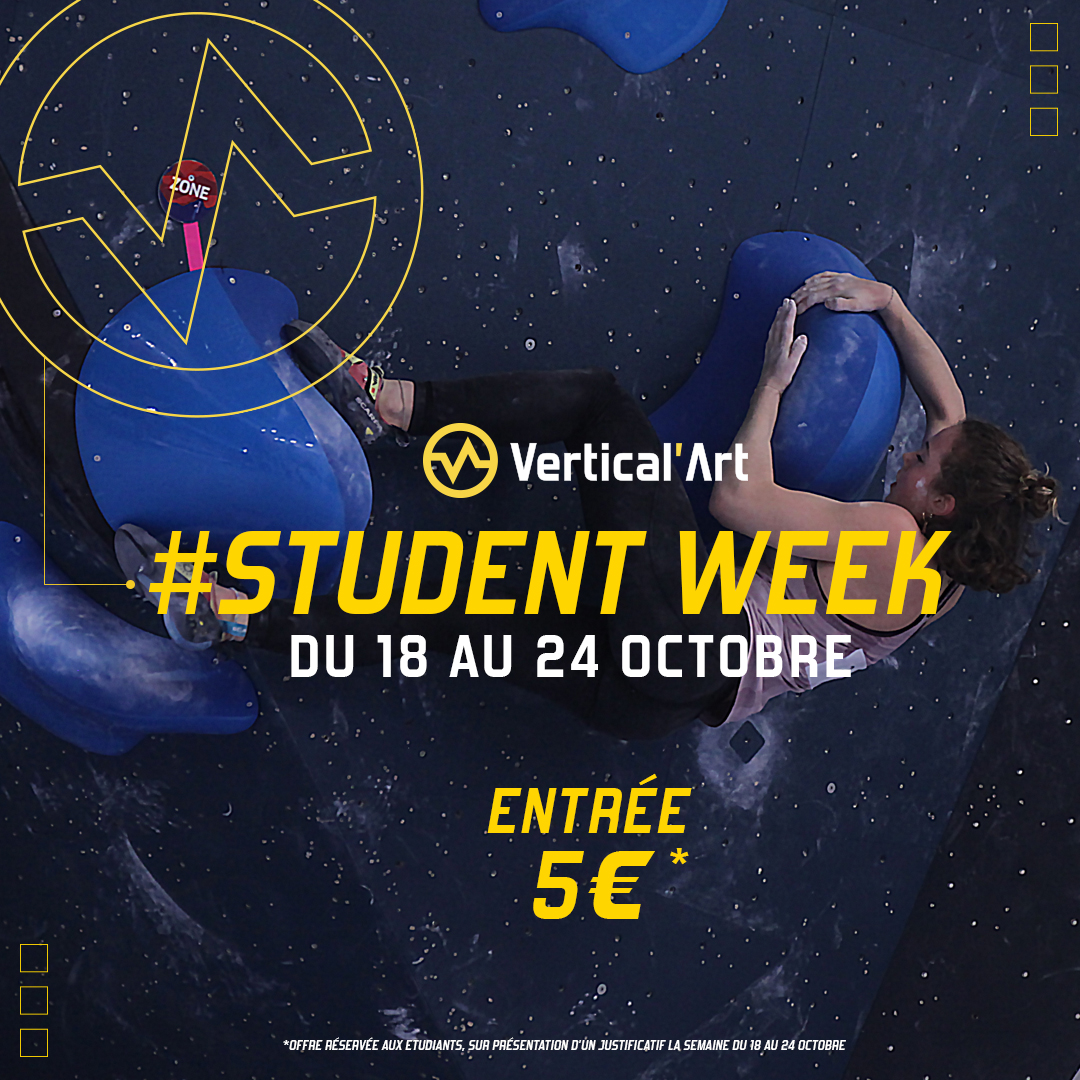 Student Week du 18 au 24 octobre dans vos salles Vertical'Art, entrée à 5€ pour tous les étudiants, location de chaussons incluse, sur simple présentation de votre carte étudiant