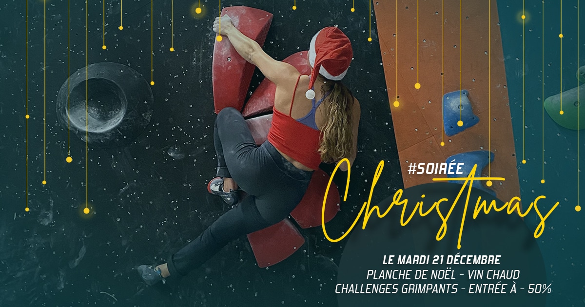 Soirée Christmas Climb mardi 21 décembre à Vertical'Art Lyon, planche de Noël, vin chaud, challenges bloc et séance d'escalade à moitié prix