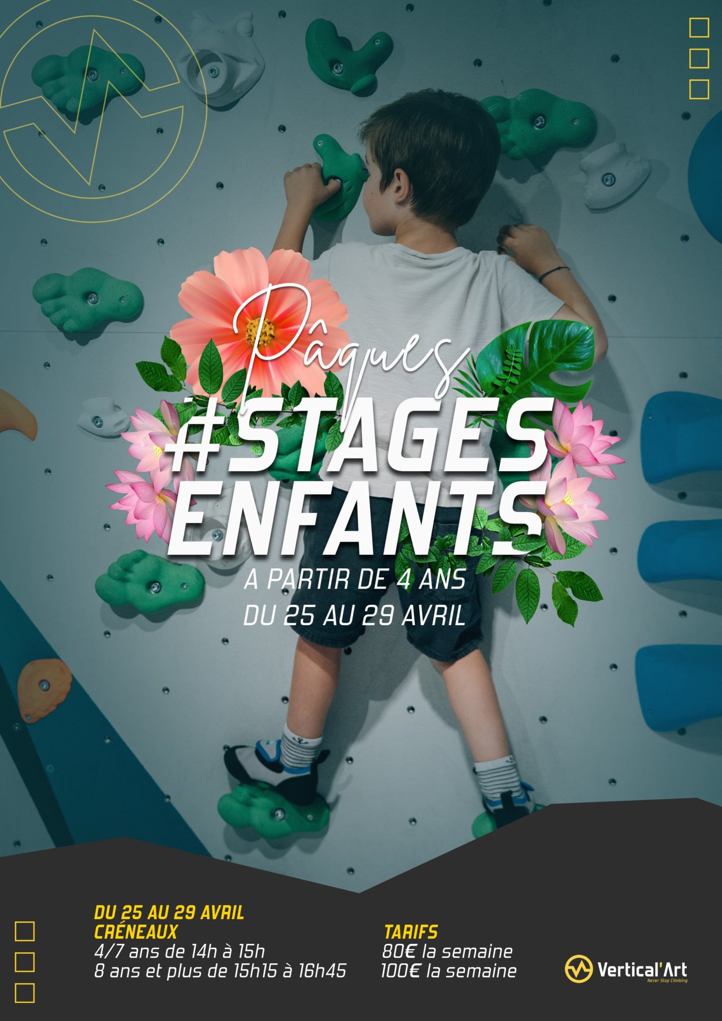 Stage escalade enfants vacances de Pâques à Vertical'Art Lyon, inscriptions ouvertes, 1 semaine de stage d'escalade pour se dépenser dans une activité sportive atypique et ludique