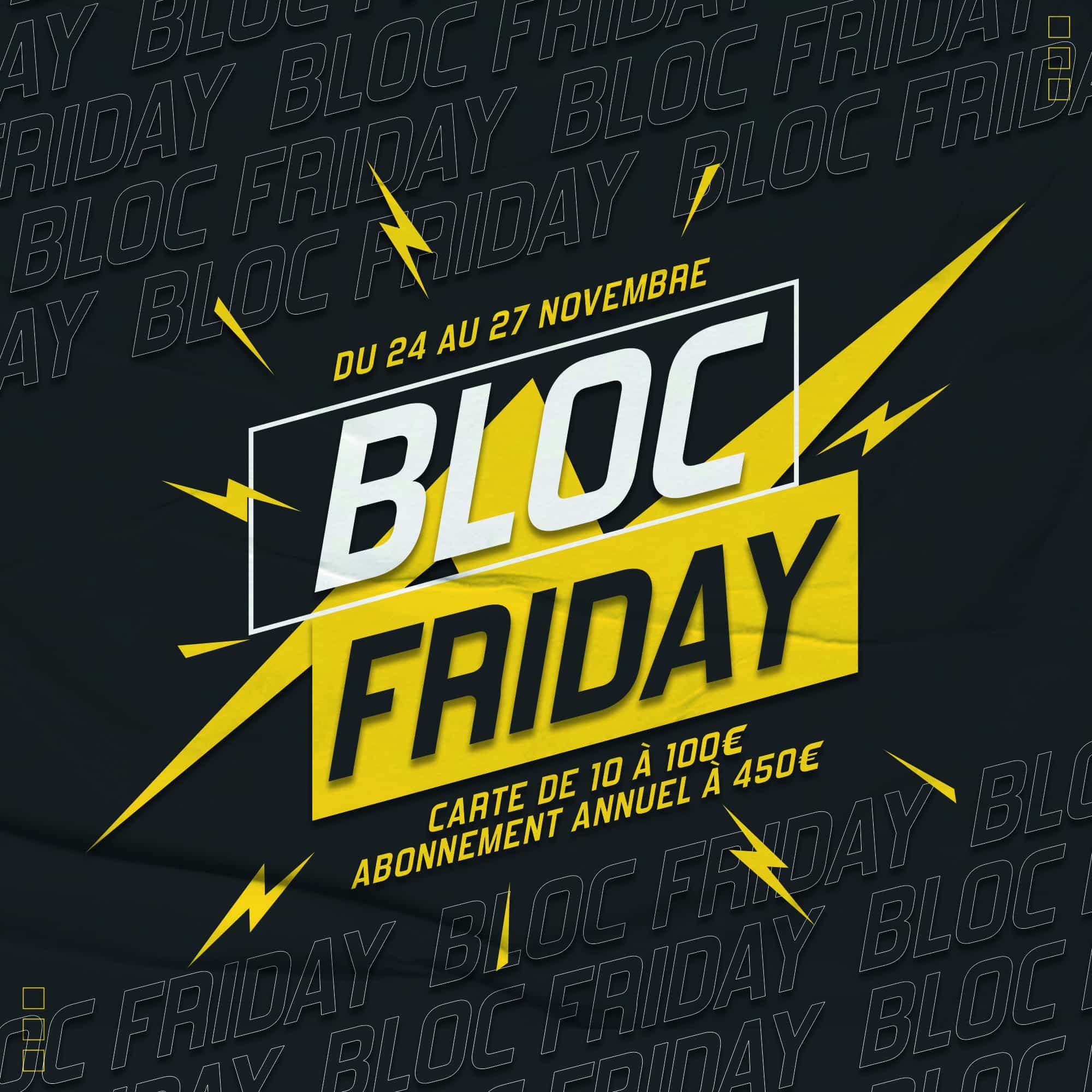 Offres spéciales Bloc Friday du 24 au 27 novembre à Vertical'Art