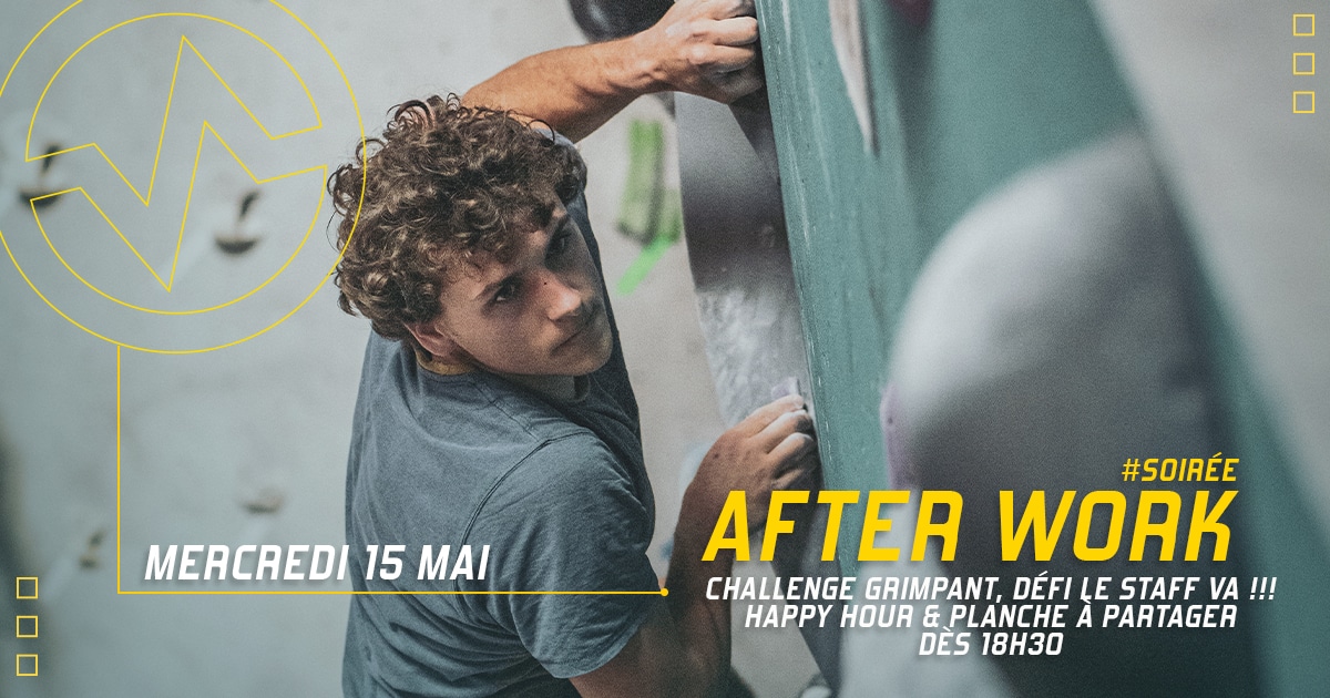 Afterwork Défie le staff VA à Vertical'Art Lyon mercredi 15 mai