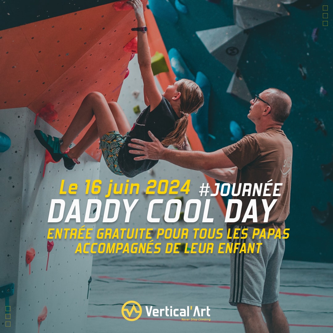 Fête des pères à Vertical'Art Lyon dimanche 16 juin, escalade gratuite pour les papas